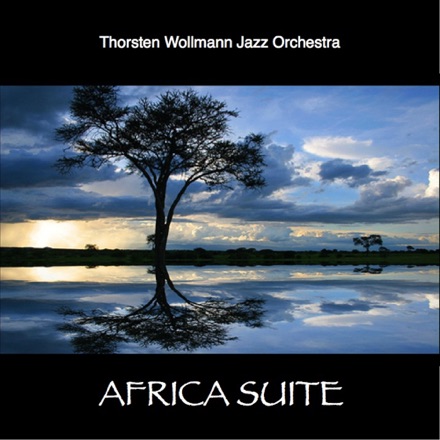 CD "Africa Suite"
Thorsten Wollmann Jazz Orchestra
all music composed, arranged & conducted by Thorsten Wollmann
Armadillo Records AR 026 687 CD "Africa Suite"
Thorsten Wollmann Jazz Orchestra
all music composed, arranged & conducted by Thorsten Wollmann
Armadillo Records AR 026 687